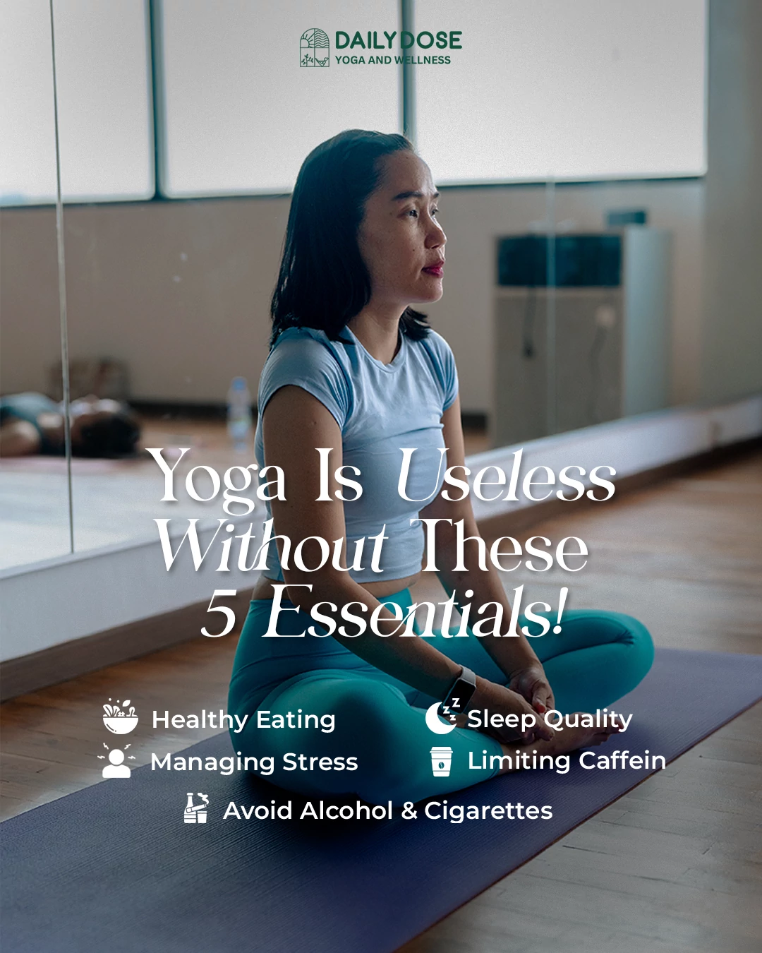 9_Useless Yoga Habits